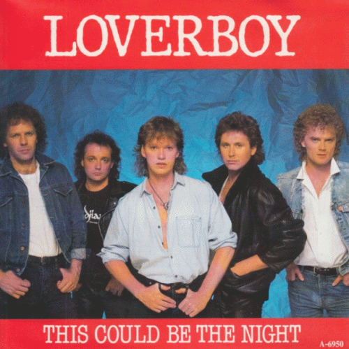 Loverboy : This Could Be the Night
